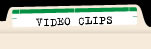 Video Clips